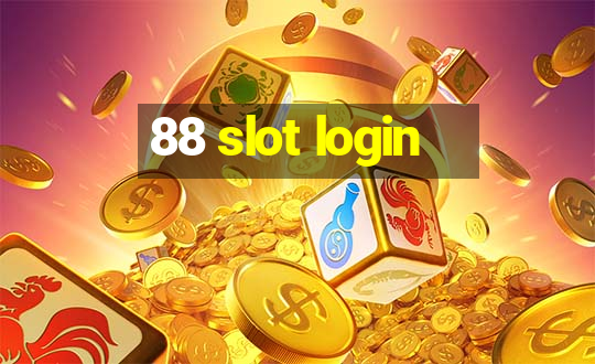 88 slot login