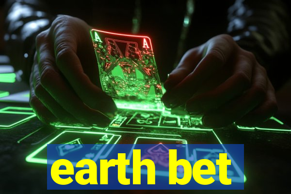 earth bet