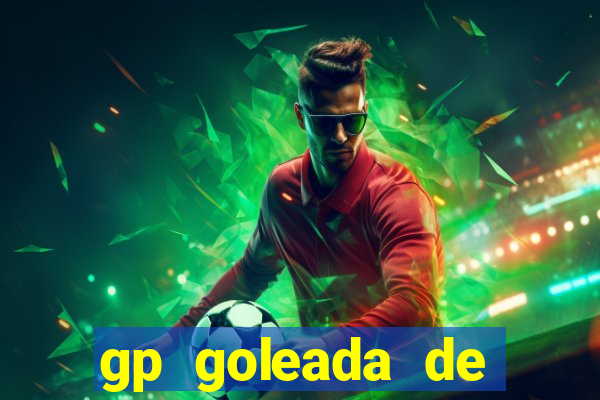 gp goleada de prêmios. bet