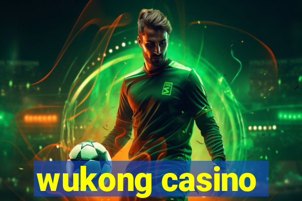 wukong casino