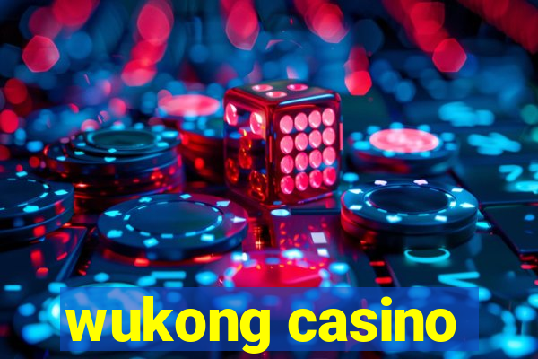 wukong casino