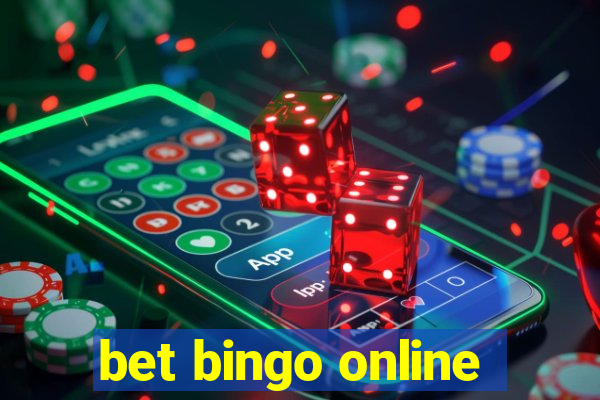 bet bingo online