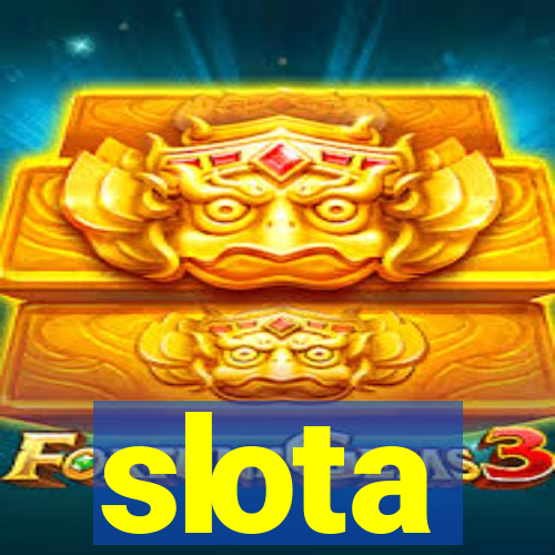 slota