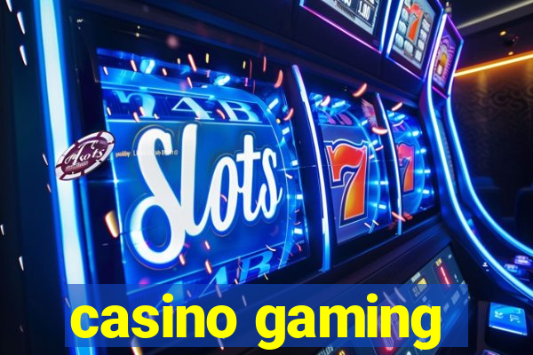 casino gaming