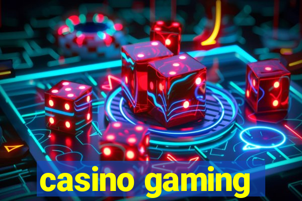 casino gaming