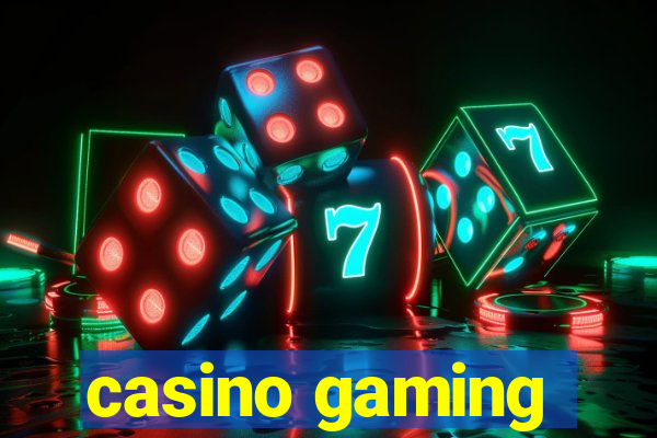 casino gaming