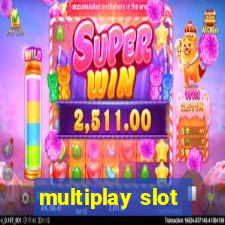 multiplay slot