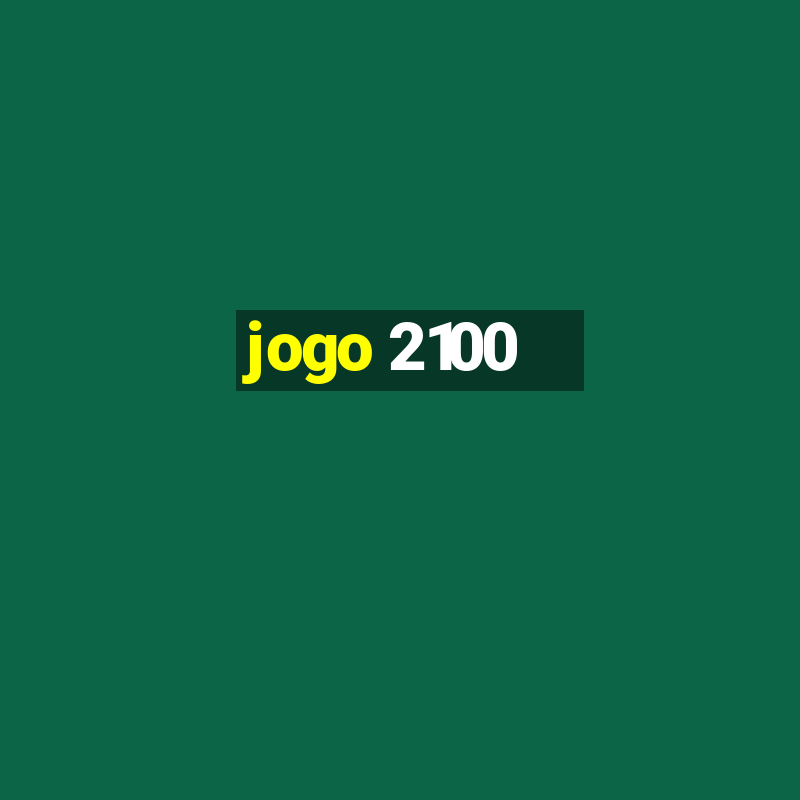 jogo 2100