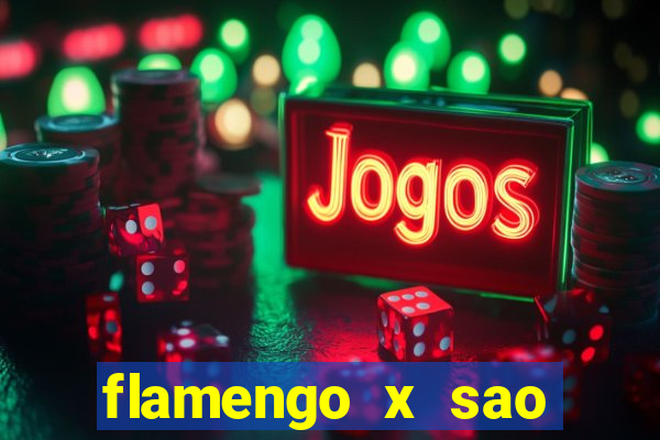 flamengo x sao paulo palpites