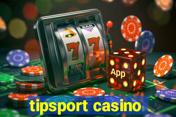 tipsport casino