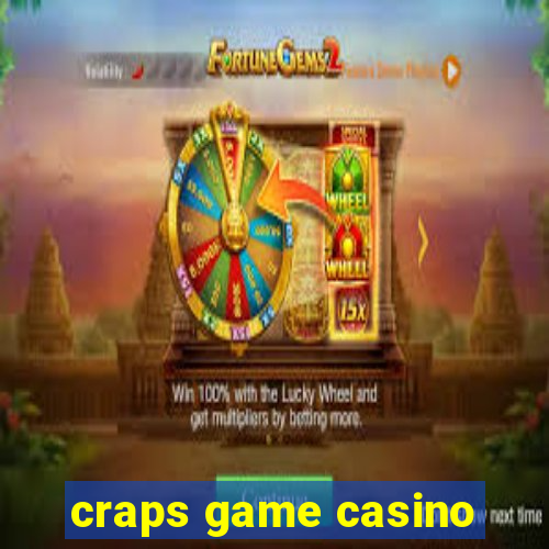 craps game casino