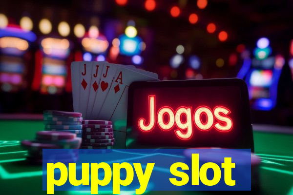 puppy slot