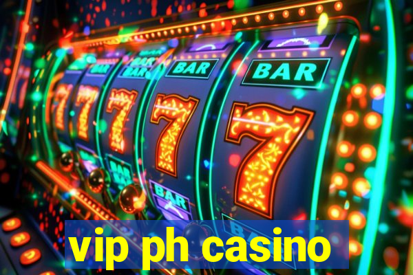 vip ph casino