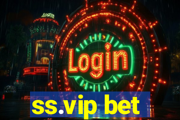 ss.vip bet