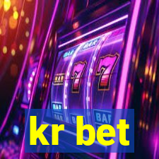 kr bet