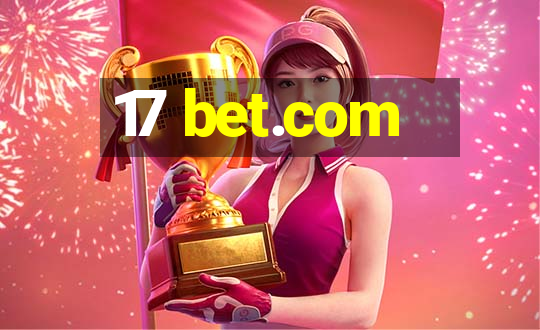 17 bet.com