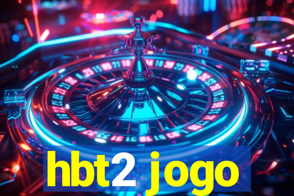 hbt2 jogo