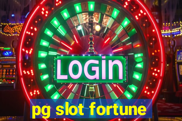 pg slot fortune