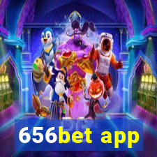 656bet app