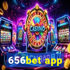 656bet app