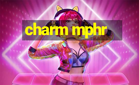 charm mphr