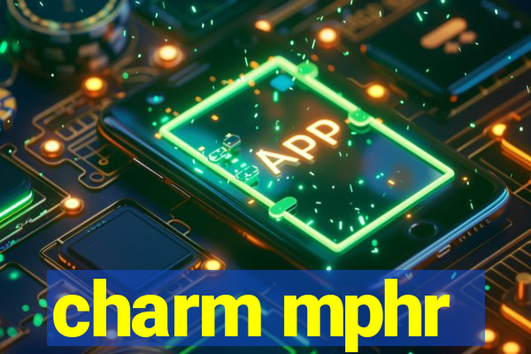 charm mphr