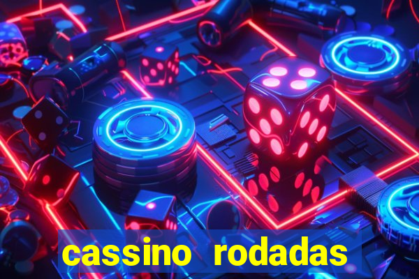 cassino rodadas gratis sem deposito