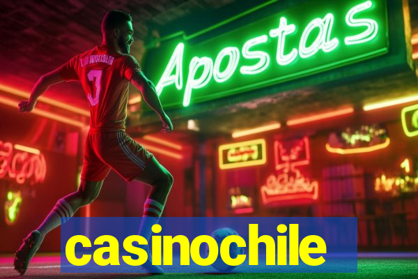 casinochile