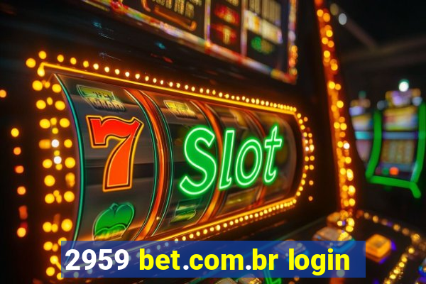 2959 bet.com.br login