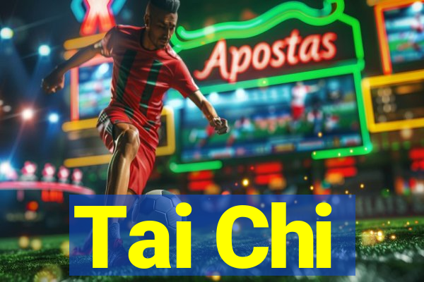 Tai Chi