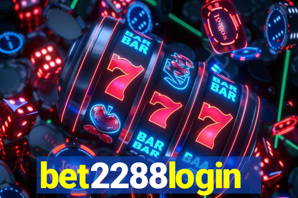 bet2288login