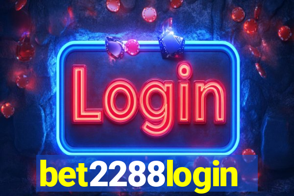 bet2288login