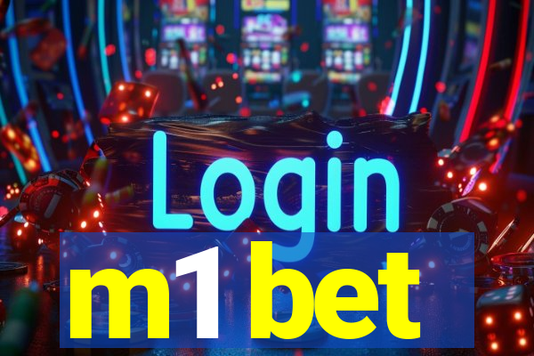 m1 bet