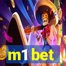 m1 bet