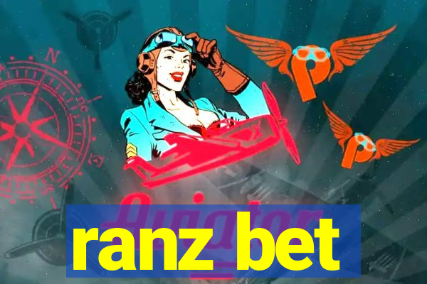 ranz bet