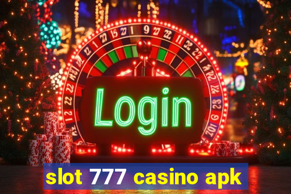 slot 777 casino apk