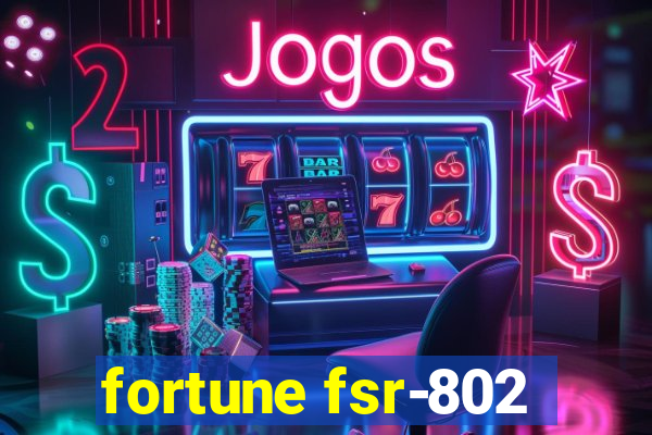 fortune fsr-802