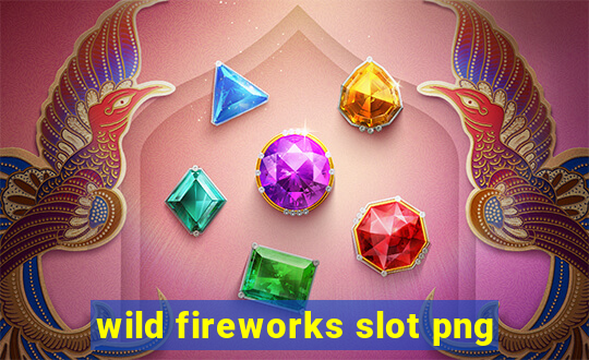 wild fireworks slot png