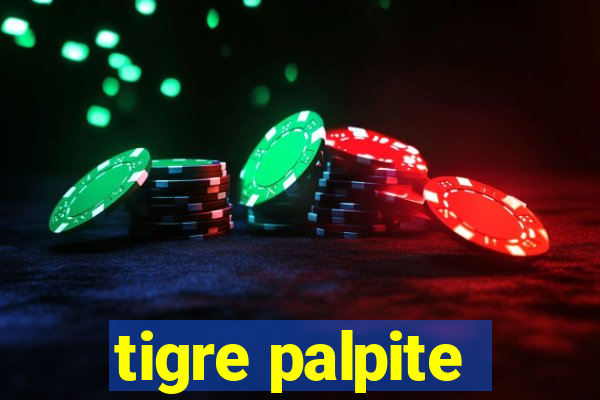 tigre palpite