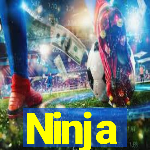 Ninja