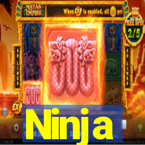 Ninja