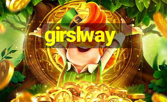 girslway