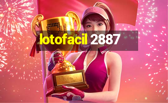 lotofacil 2887