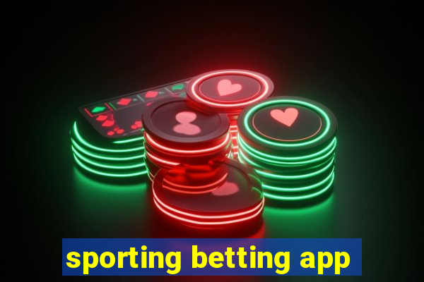 sporting betting app