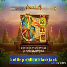 betting online blackjack