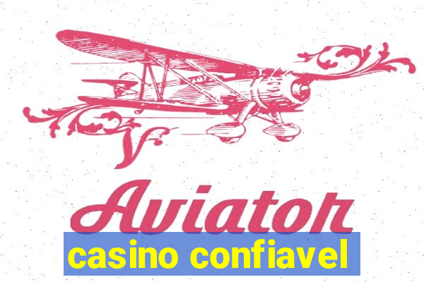 casino confiavel