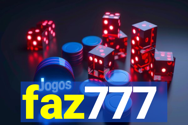 faz777