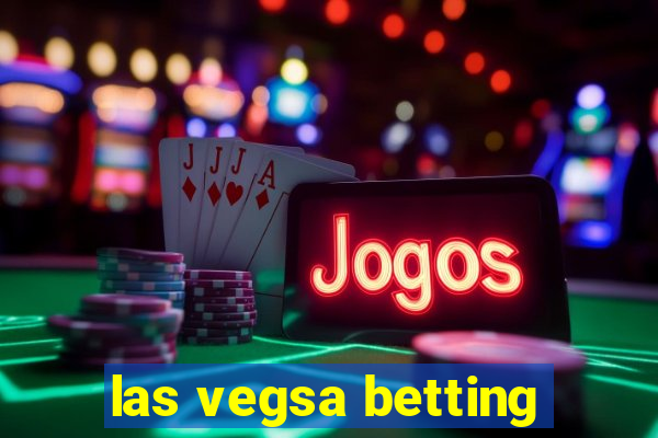 las vegsa betting