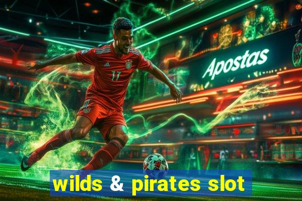 wilds & pirates slot