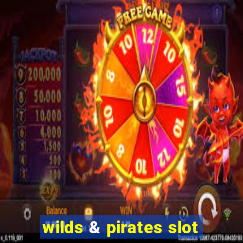 wilds & pirates slot